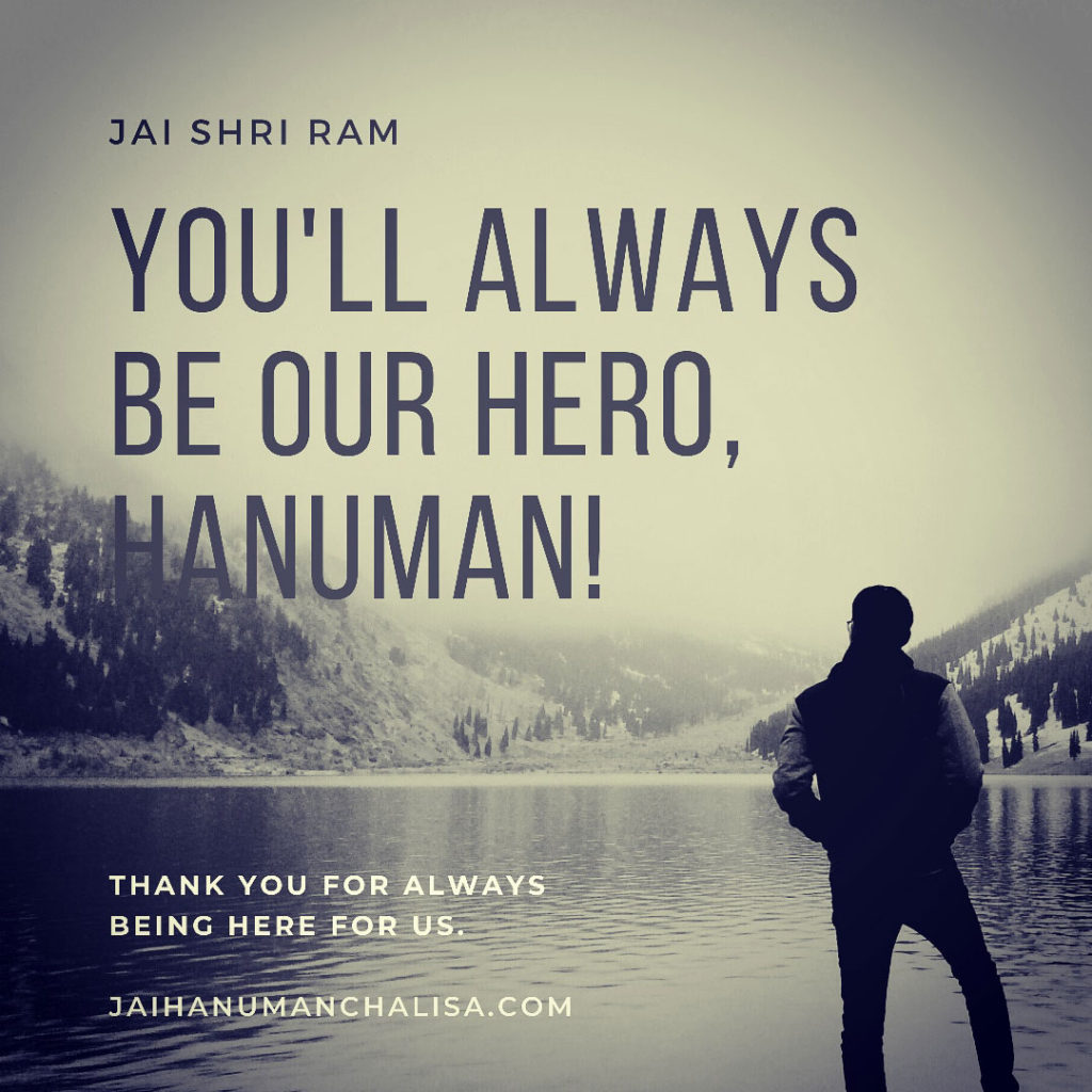 You'll always be our Hero, Hanuman!