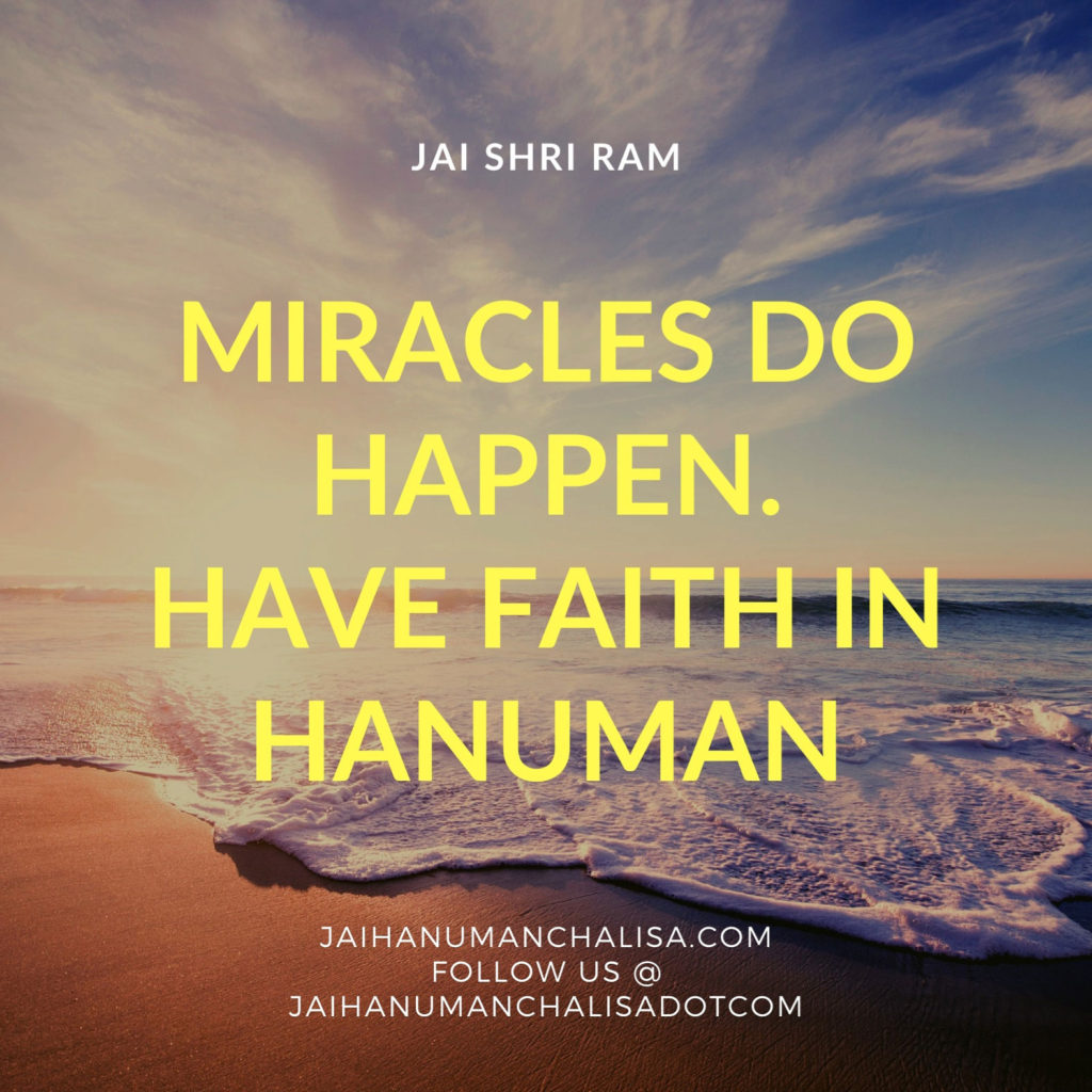 Miracles do happen, have Faith in Lord Hanuman Ji
