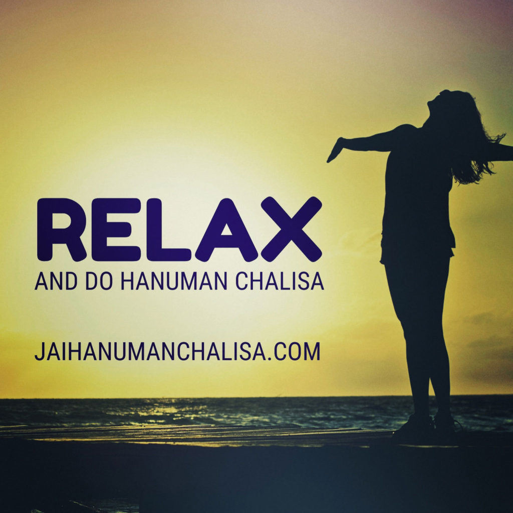 Relax and Do Hanuman Chalisa - Quotes about Hanuman Chalisa
